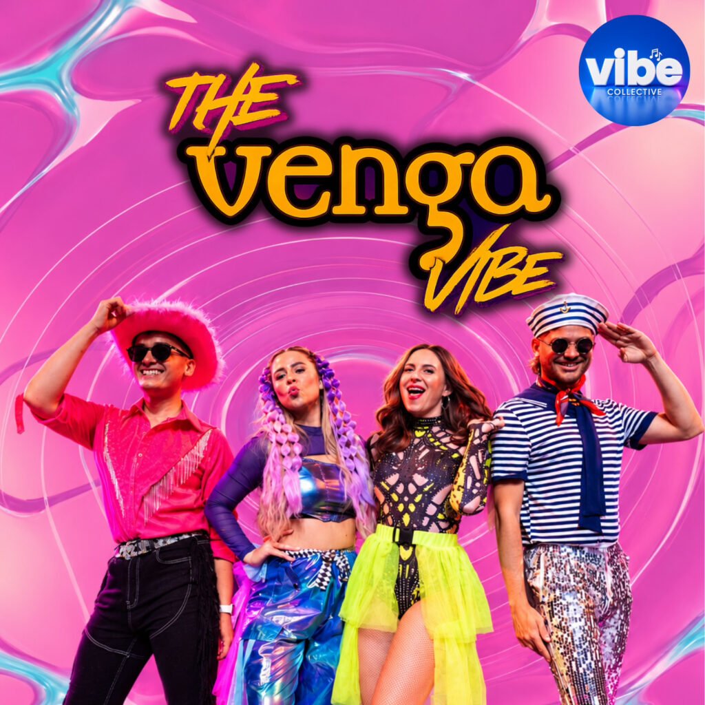 The Venga Vibe